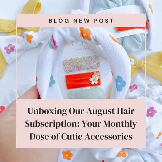 August 2025 Hair Bow Subscription Reveal: Bright Back-to-School Bows for Babies, Girls & Moms