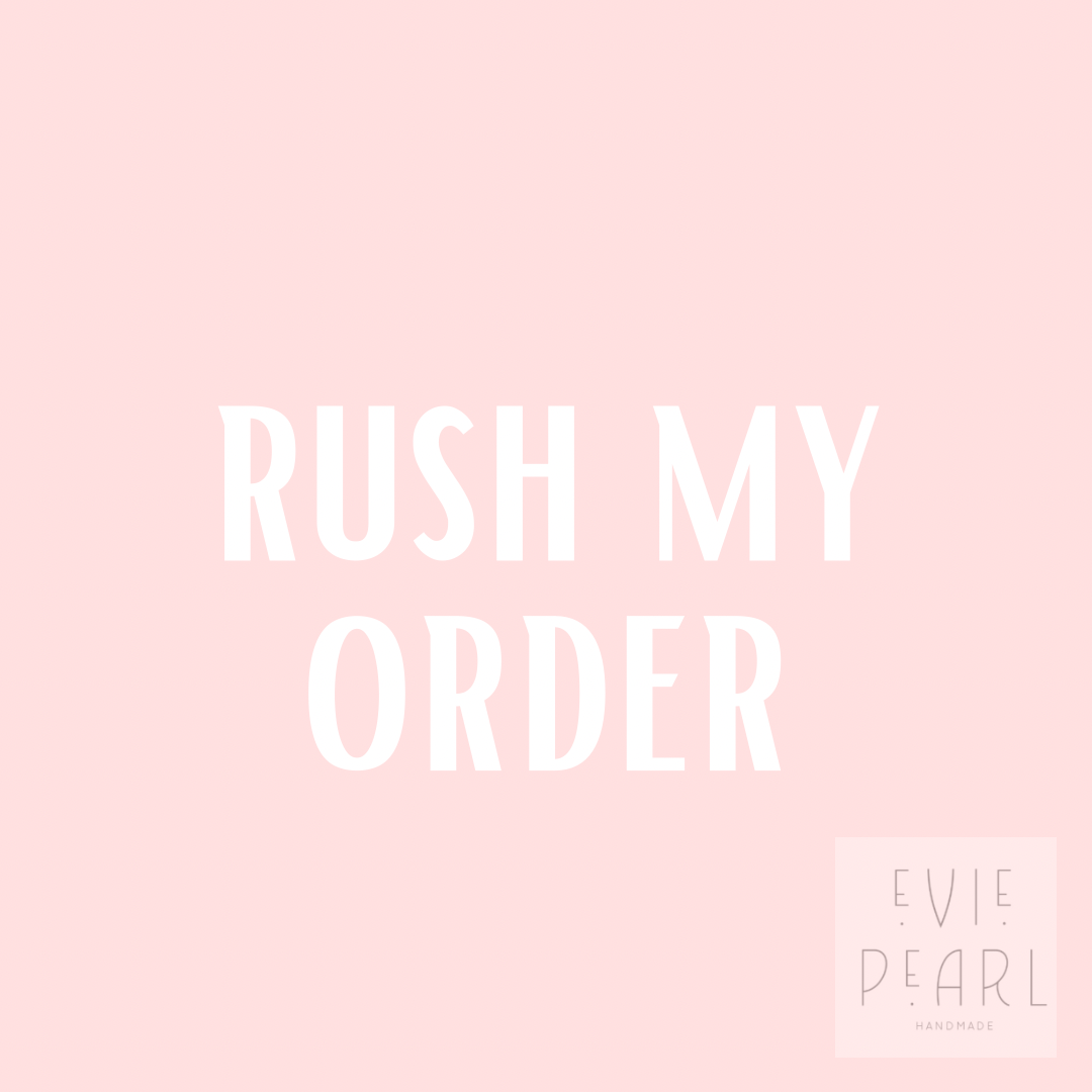 Rush My Order-READ DESCRIPTION