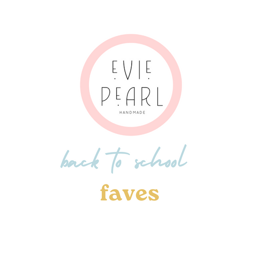 EPH back to school faves!