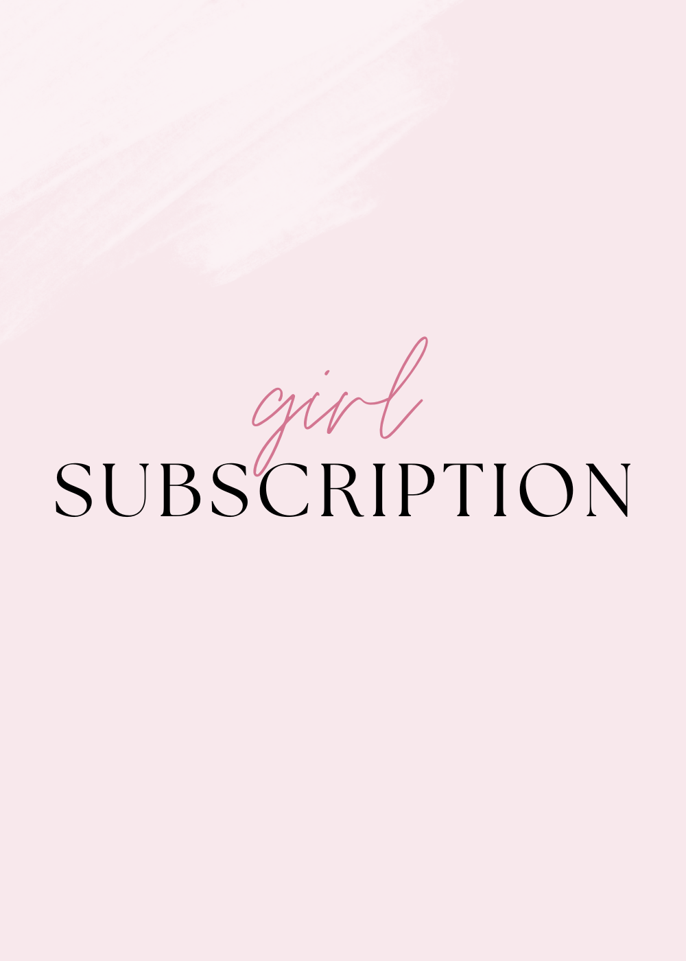 Girls Subscriptions