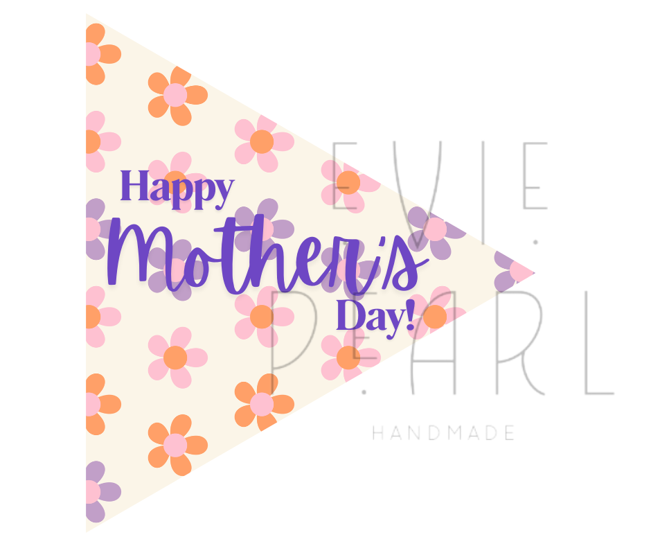 Happy Mother’s Day Printable Flag & Gift Tags