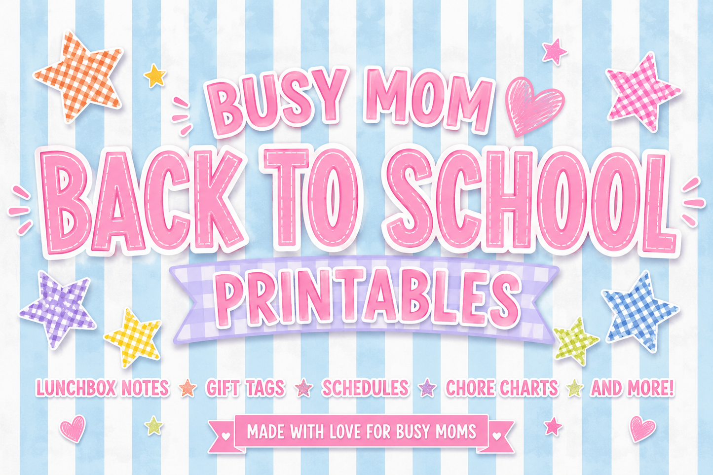 Busy Mom Back To School Printables-Over 55 pages