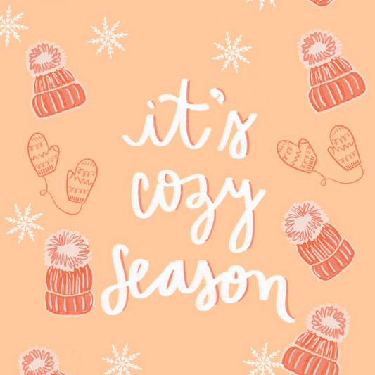 It's Cozy Season Printable Print