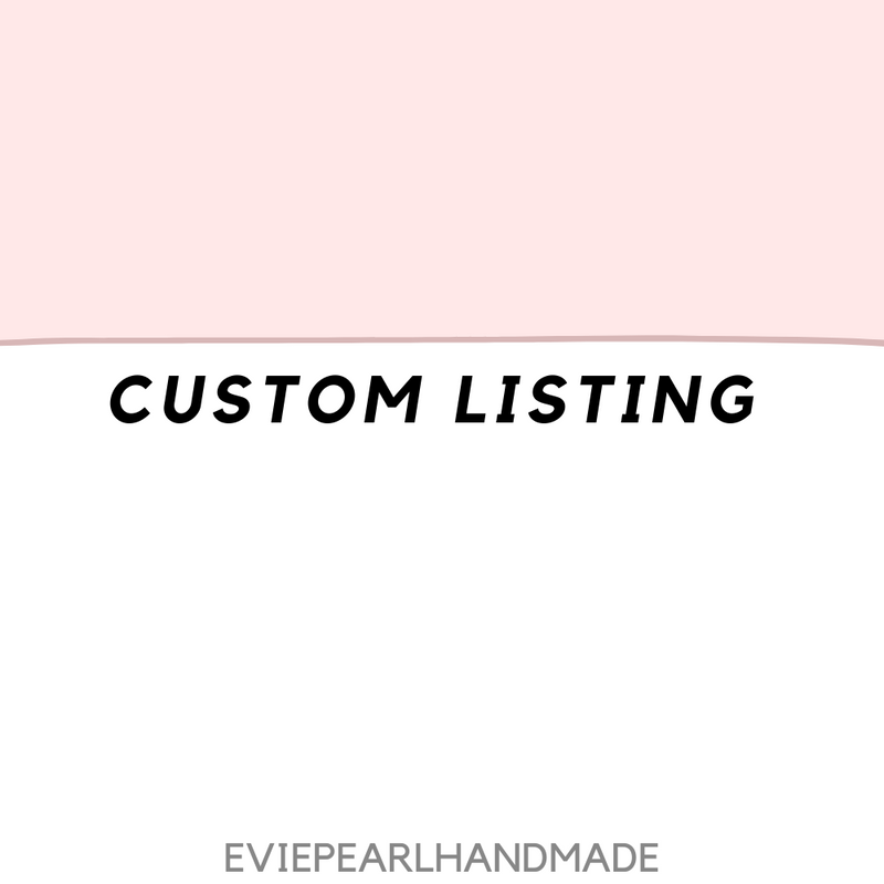 Custom Listing : BirdieRae KC